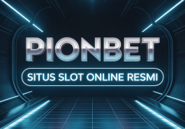 PIONBET Situs Slot Online Resmi