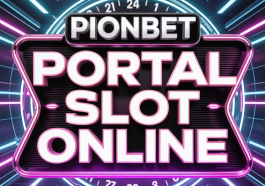 PIONBET Portal Slot Online